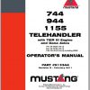 Mustang Telehandler 744 944 1155 Tier III Engine Dana Axles Operators Manual 913344B 02 1