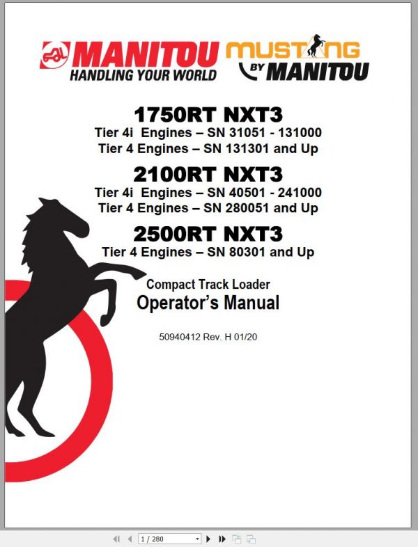 Mustang Track Loader 1750RT 1750RT NXT3 2100RT 2100RT NXT3 2500RT NXT3 Operators Manual 50940412H 01 1