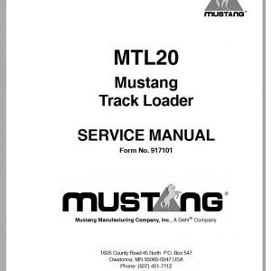 Mustang Track Loader MTL20 Service Manual 917101 1