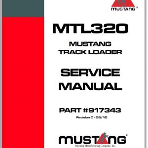 Mustang Track Loader MTL320 Service Manual 917343C 08 1