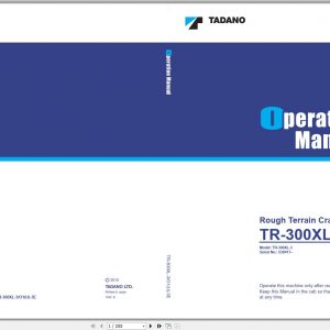Tadano Hydraulic Rough Terrain Crane TR 300XL 3 530417 Operation Manual 201 1
