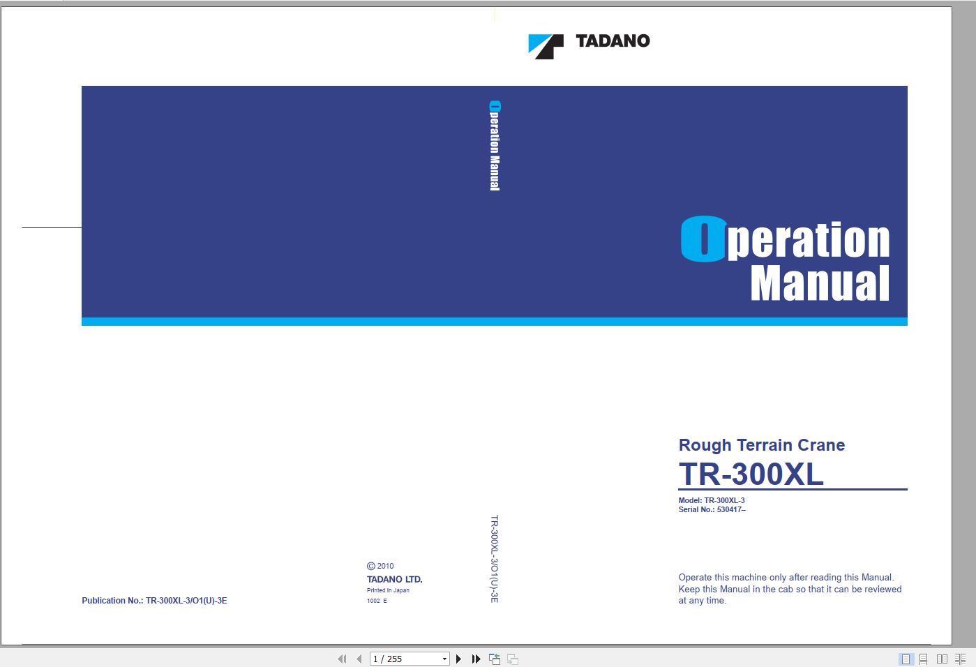 Tadano Hydraulic Rough Terrain Crane TR 300XL 3 530417 Operation Manual 201 1
