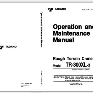 Tadano Hydraulic Rough Terrain Crane TR 300XL 3 530480 Operation Manual 1