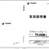 Tadano Hydraulic Rough Terrain Crane TR 350M 3 506051 Operation Manual 2000 1