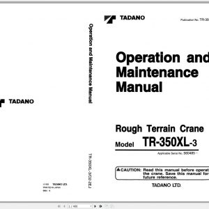 Tadano Hydraulic Rough Terrain Crane TR 350XL 3 560485 Operation Manual 1