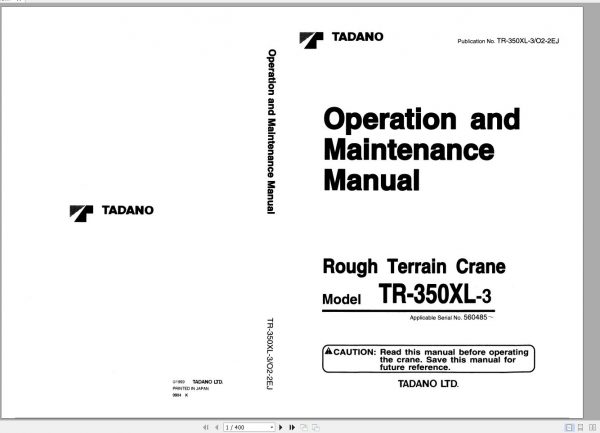 Tadano Hydraulic Rough Terrain Crane TR 350XL 3 560485 Operation Manual 1