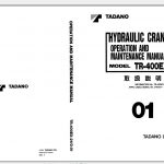 Tadano Hydraulic Rough Terrain Crane TR 400EX 2 540121 Operation Manual 1