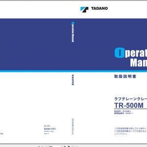 Tadano Hydraulic Rough Terrain Crane TR 500M 3 581567 Operation Manual 2000 1