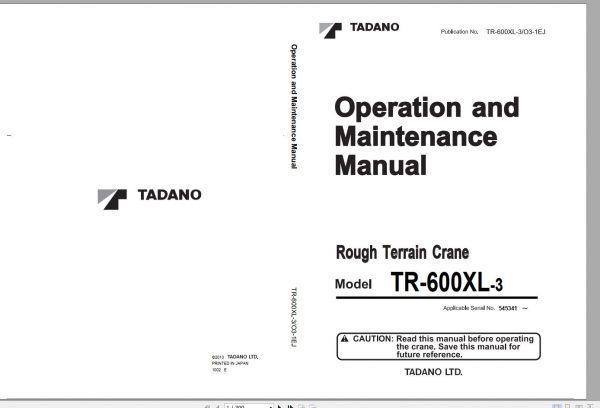 Tadano Hydraulic Rough Terrain Crane TR 600EXL 3 545341 Operation Manua 1