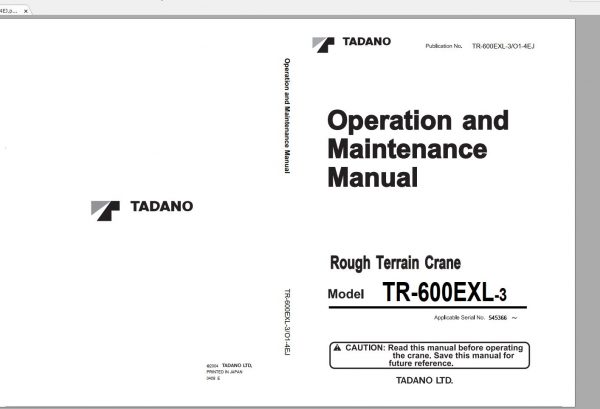 Tadano Hydraulic Rough Terrain Crane TR 600EXL 3 545366 Operation Man 2