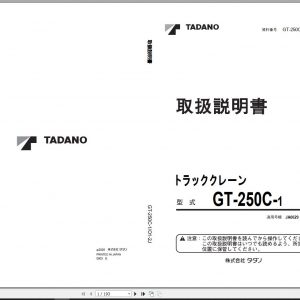 Tadano Truck Crane GT 250C 1 JA0029 Operation Manual 2005 JP 1