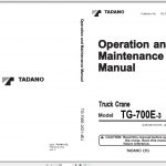 Tadano Truck Crane TG 700E 3 475305 Operation Manual 2004 EN JP 1