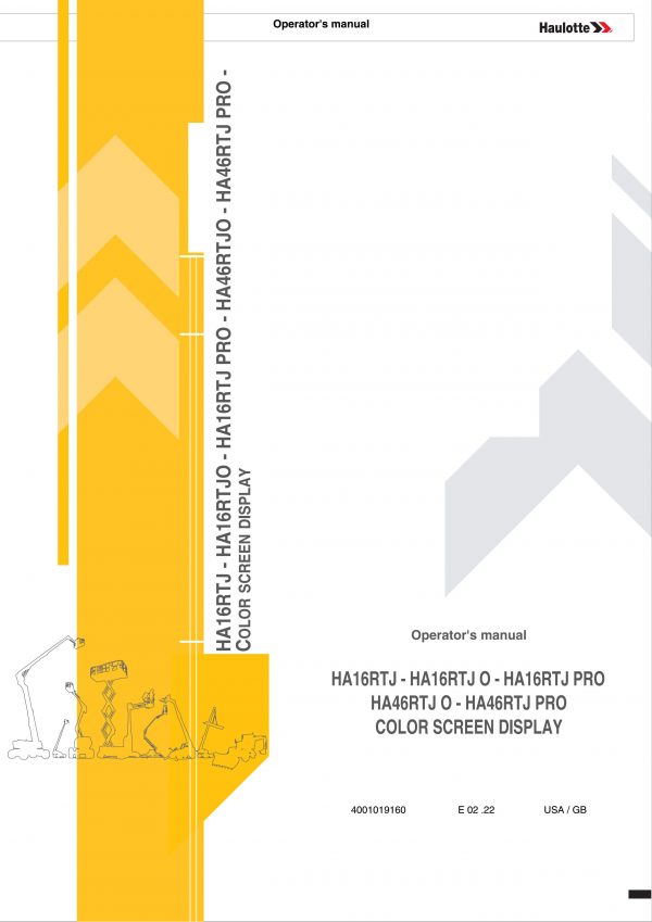 Haulotte Articulating Boom Lift HA16 HA46 RTJ O PRO Operators Manual 4001019160 02.2022 scaled