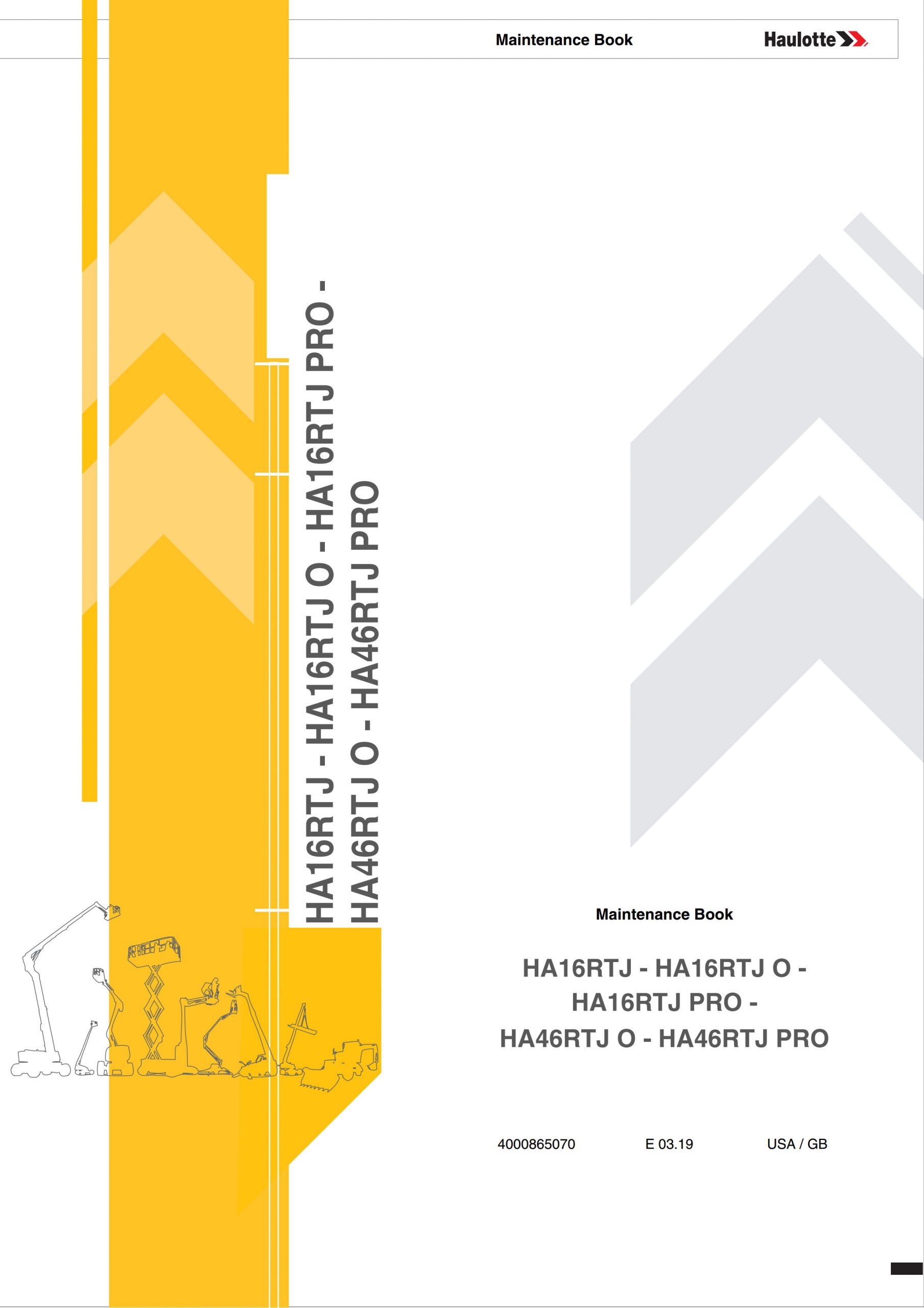 Haulotte Diesel Articulating Boom HA16 HA46 RTJ O PRO Maintenance Book 4000865070 03.2019 scaled