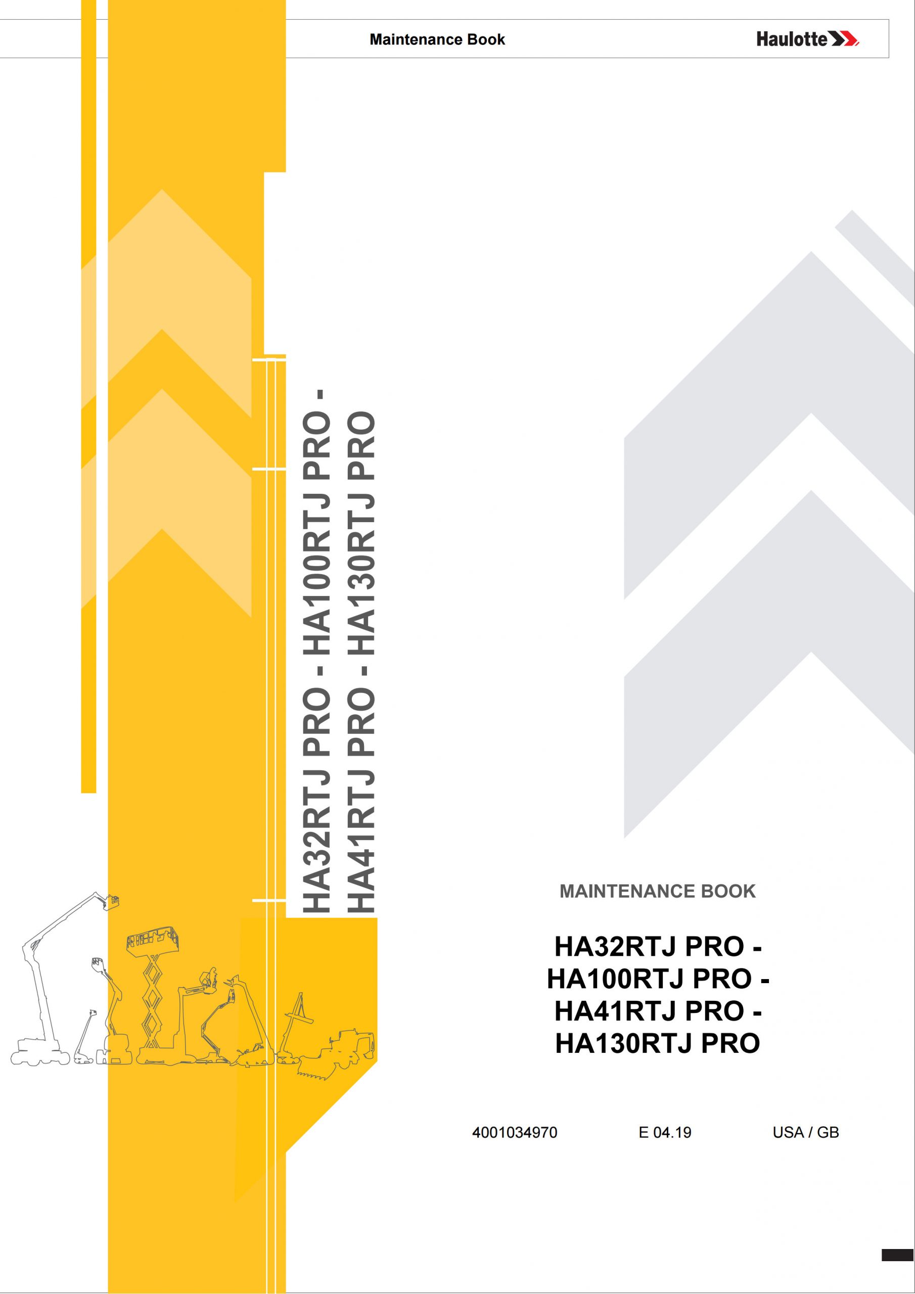 Haulotte Diesel Articulating Boom HA32 HA41 HA100 HA130 RTJ PRO Maintenance Book 4001034970 04.2019 scaled