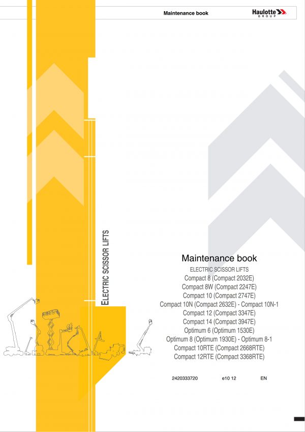 Haulotte Electric Scissor Lift Compact 8 Compact 12RTE Maintenance Book 2420333720 10.2012 scaled