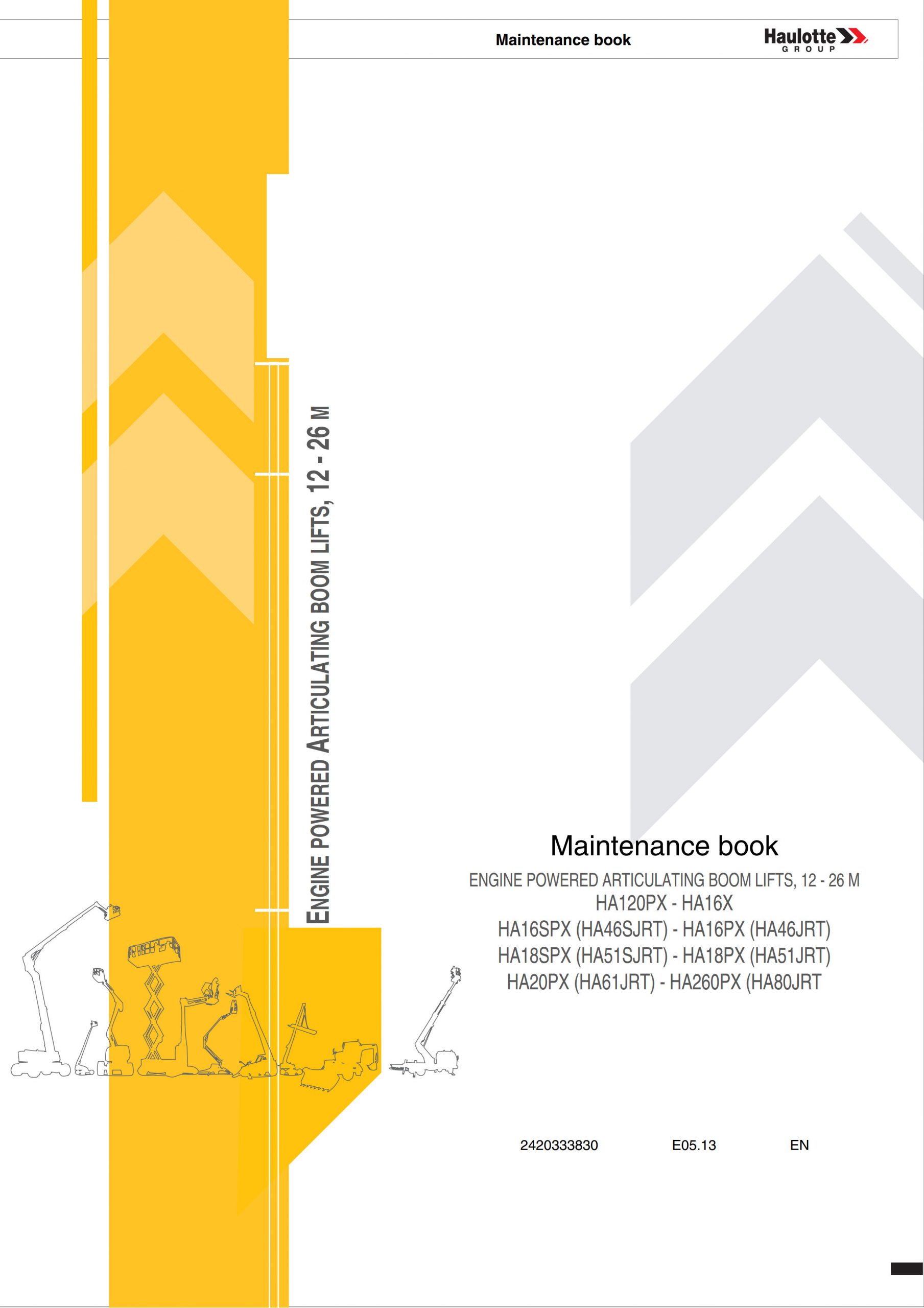 Haulotte Engine Powered Articulating Boom Lift HA16 HA18 HA20 HA260 PX SPX Maintenance Book 2420333830 05.2013 scaled