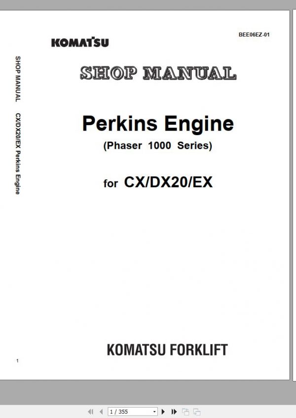 Komatsu Forklift Truck FD100 6 Perkins Enigne Phaser 1000 Series for CX DX20 EX Shop Manual BEE06EZ 01 1