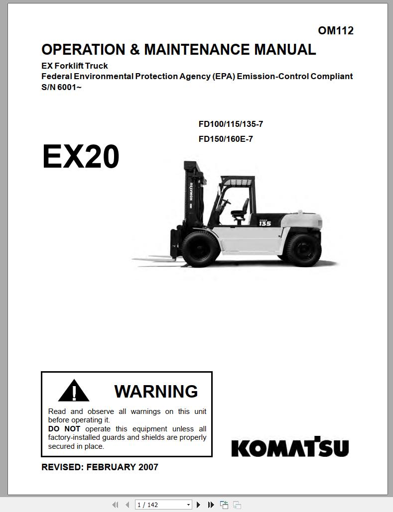 Komatsu Forklift Truck FD100T 7 EX20 Series 6001 up Operation Maintenance Manual OM112 1
