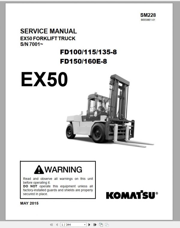 Komatsu Forklift Truck FD100T 8 7001 EX50 Series Service Manual SM228 1