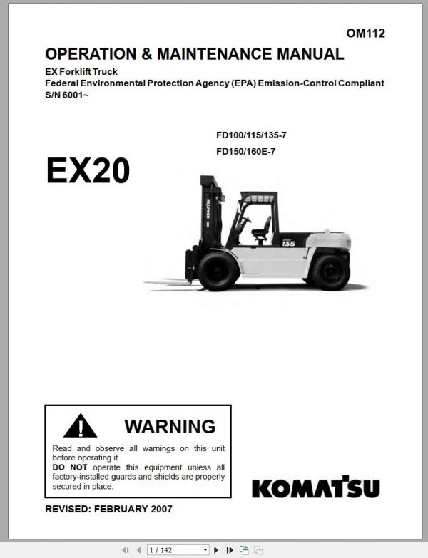 Komatsu Forklift Truck FD160ET 7 EX20 Series 6001 up Operation Maintenance Manual OM112 1