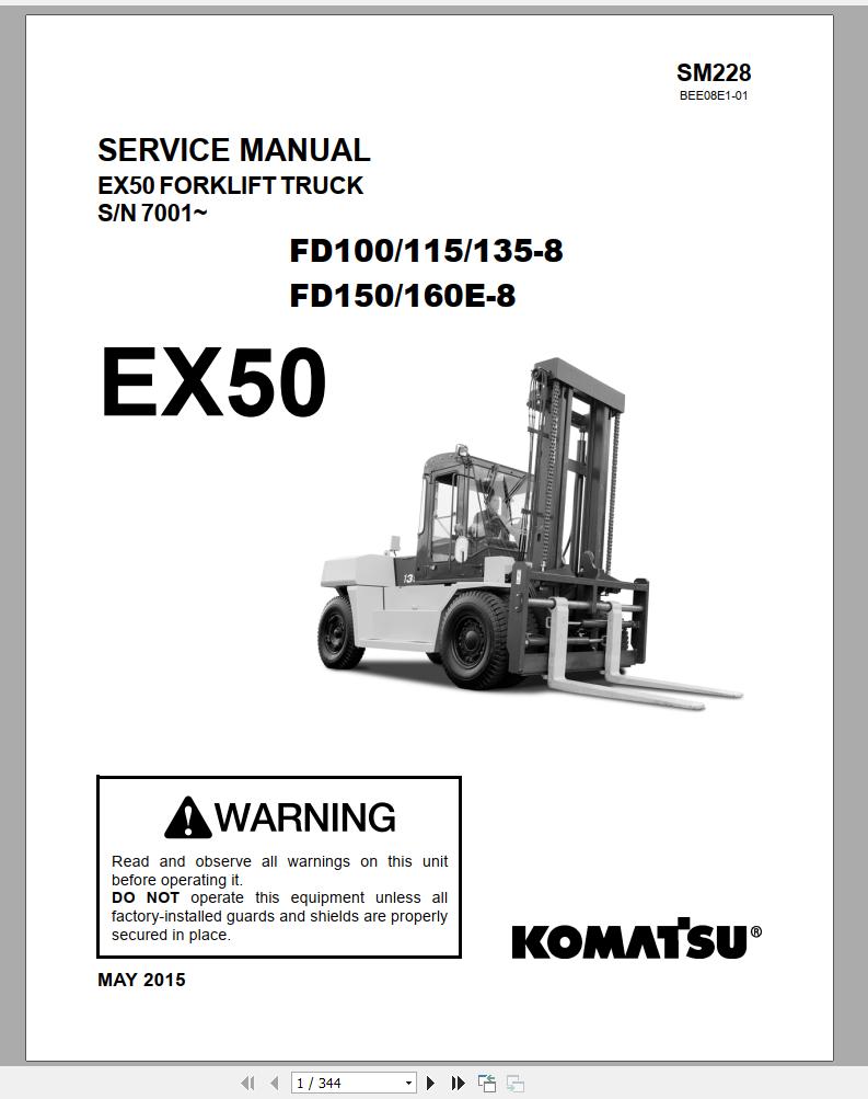 Komatsu Forklift Truck FD160ET8 EX50 Series 7001 & up Service Manual