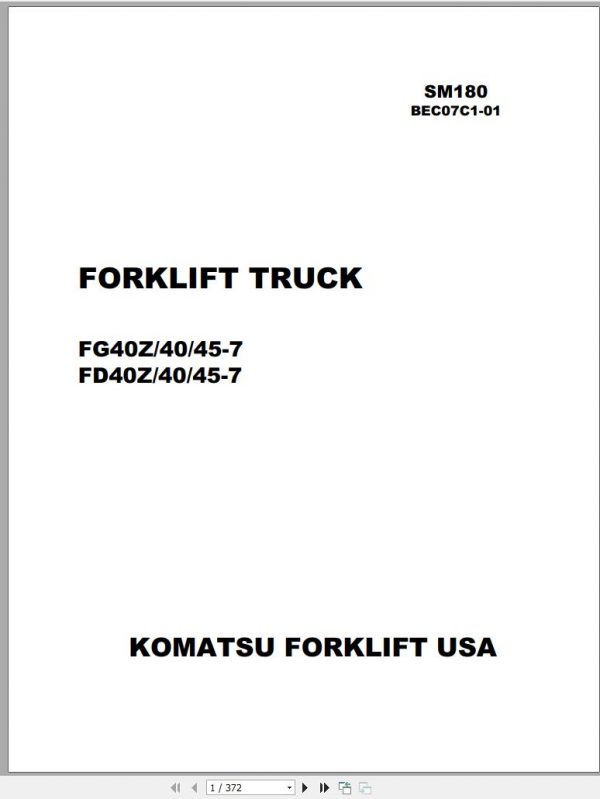 Komatsu Forklift Truck FG40ZT 7 FG40 7 FG45 7 FD45 7 FD40ZT 7 FD40 7 Shop Manual SM180 1