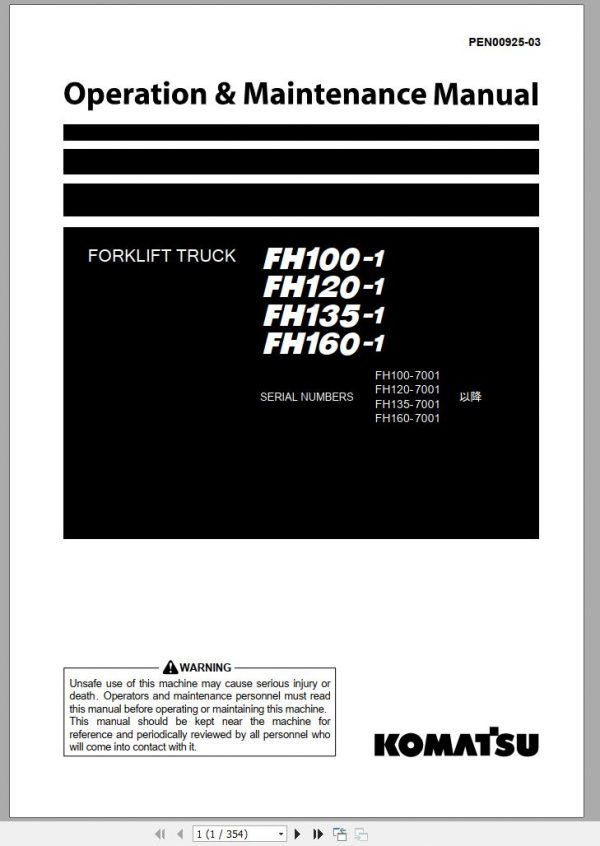 Komatsu Forklift Truck FH135 1 7001 up Operation Maintenance Manual PEN00925 03 1