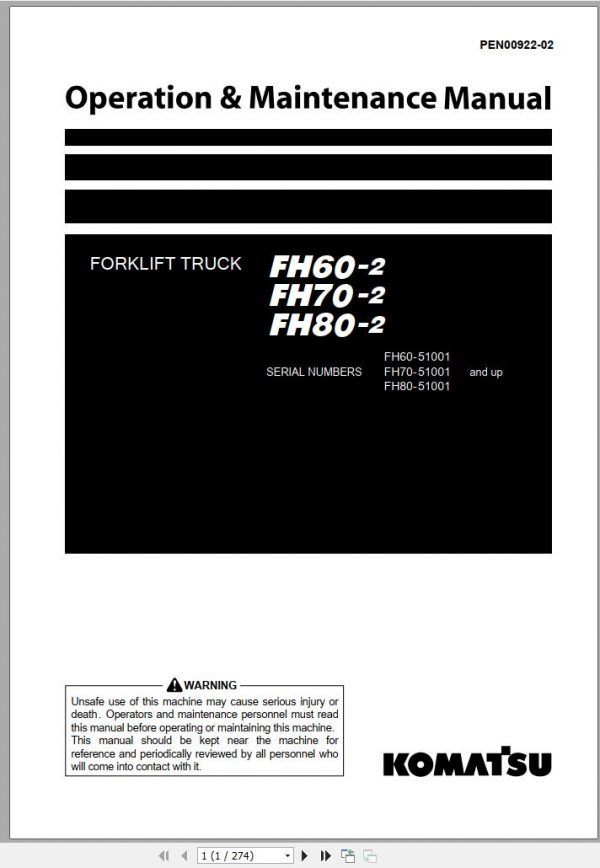 Komatsu Forklift Truck FH60 2 FH70 2 FH80 2 51001 up Operation Maintenance Manual PEN00922 02 1