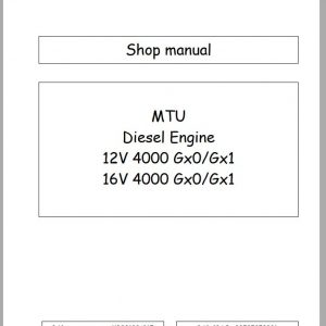 MTU Diesel Engine 16V 4000 Gx0 Gx1 Shop Manual MR20108 01E 2002