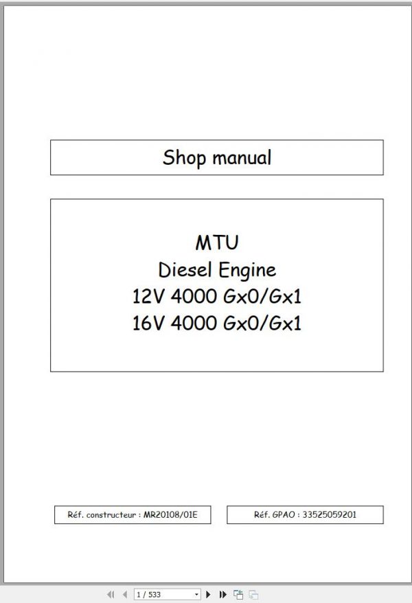MTU Diesel Engine 16V 4000 Gx0 Gx1 Shop Manual MR20108 01E 2007