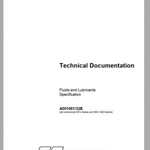 MTU Fluids and Lubricants Specification A001061 32E 2007
