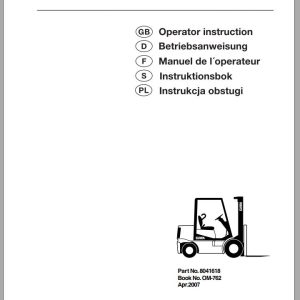 Clark Forklift CGC 40 70L Operator Manual 8041618 OM 762 04.2007 EN DE FR SV PL