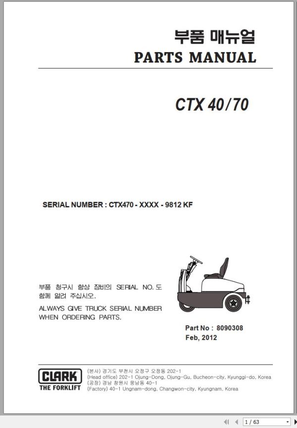 Clark Forklift CTX 40 70 CTX470 9812 KF Parts Manual 8090308 02.2012 EN KR