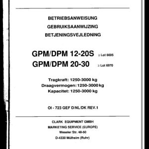 Clark Forklift GPM DPM 12 20S 20 30 6695 6970 Operator Manual OI 723 GEF DE NL DK