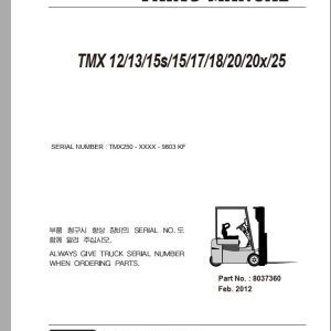 Clark Forklift TMX 12 13 15s 15 17 18 20 20x 25 TMX250 9803 KF Parts Manual 8037360 02.2012 EN KR