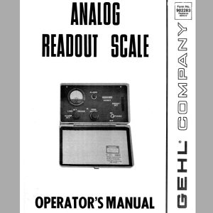Gehl Analog Readout Scale Operators Manual 902283A 1