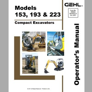 Gehl Compact Excavator GE153 GE193 GE223 Operators Manual 909824 10 1
