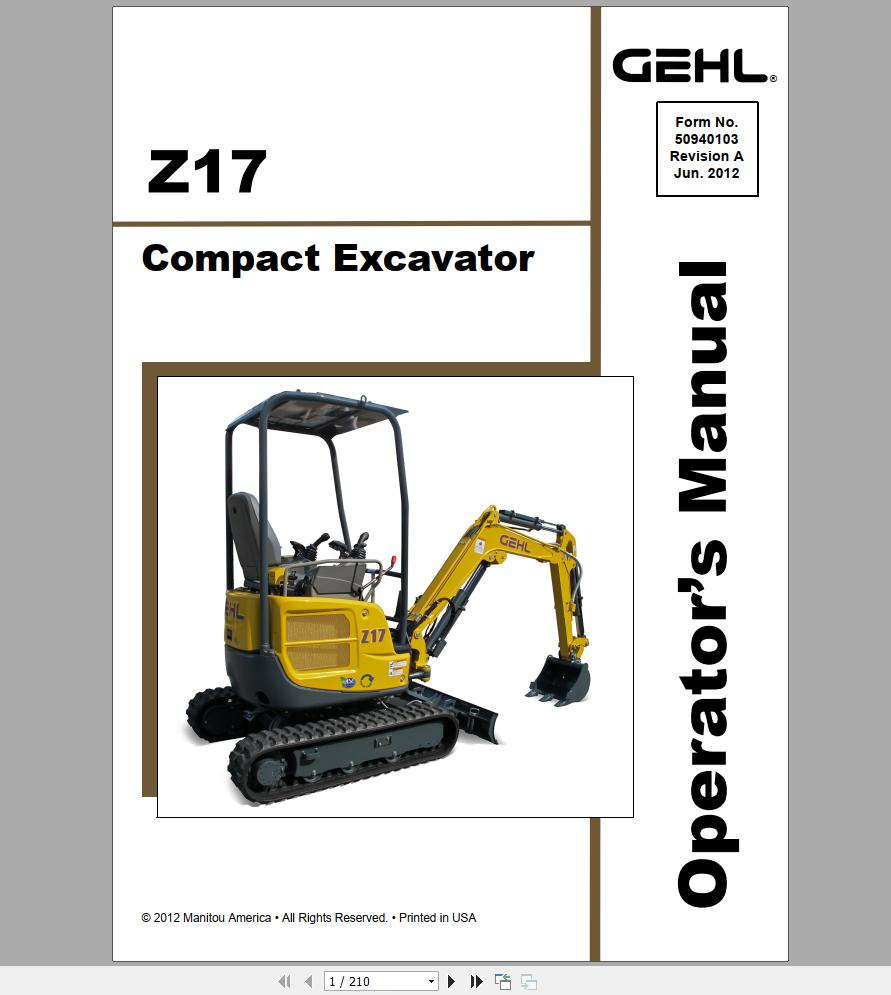 Gehl Compact Excavator Z17 S.N 00700 Before Operators Manual 50940103 01 1 1