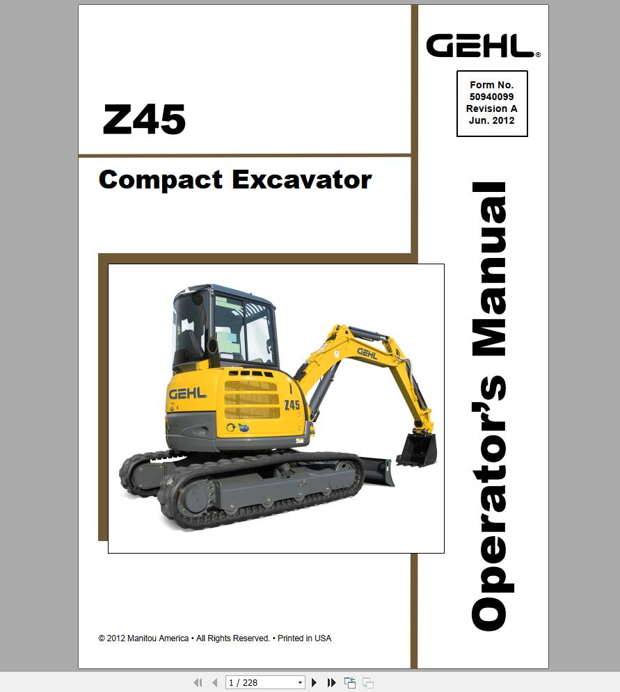 Gehl Compact Excavator Z45 S.N 00700 Before Operators Manual 5090099 06 1
