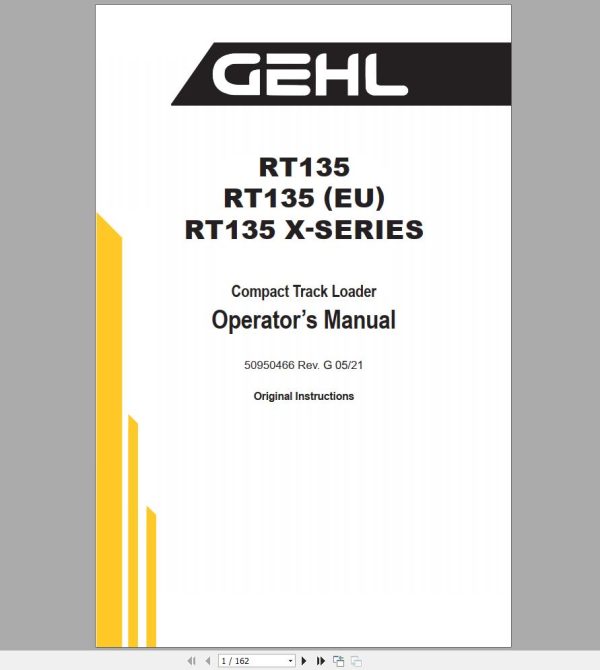 Gehl Compact Track Loader RT135 RT135EU RT135 X Series Operators Manual 50950466G 05 1