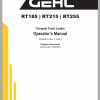 Gehl Compact Track Loader RT185 RT215 RT255 Operators Manual 50940610D 04 1