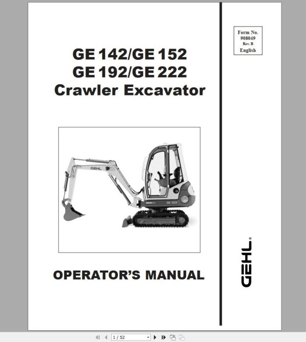 Gehl Crawler Excavator GE142 GE152 GE192 GE222 Operators Manual 908049A 1