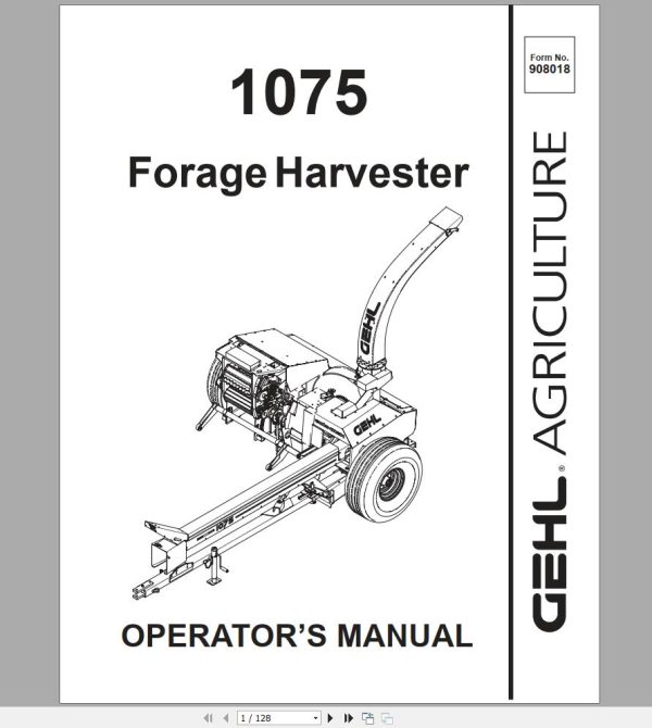 Gehl Forage Harvester 1075 Operators Manual 908018A 1