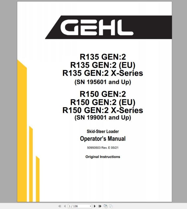 Gehl Skid Steer Loader R135 R150 EU R150 GEN2 Operators Manual 50950503 05 1