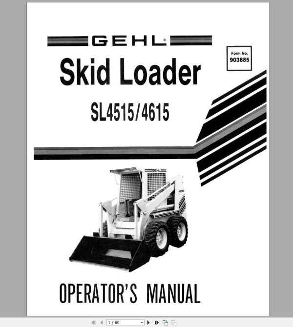 Gehl Skid Steer Loader SL4515 SL4615 Operators Manual 903885A 1