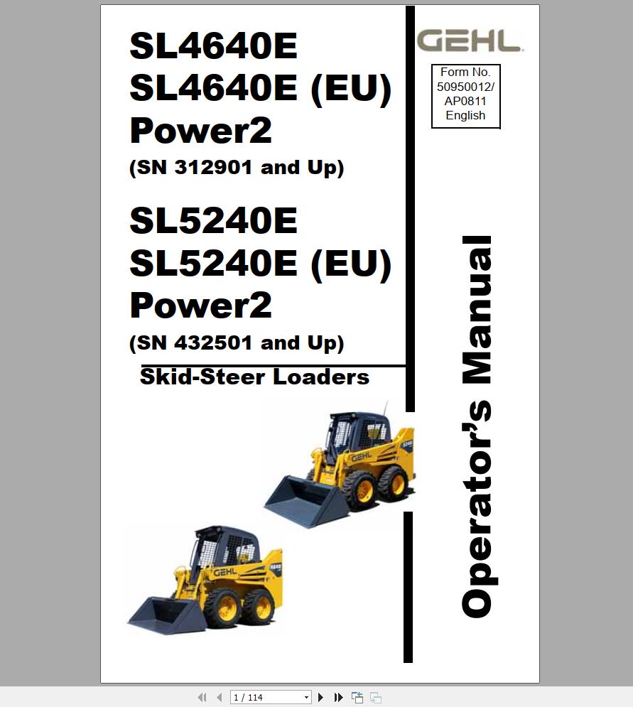Gehl Skid Steer Loader SL4640E SL5240E Power 2 Operators Manual 50950012A 1