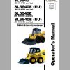 Gehl Skid Steer Loader SL5640E SL5640EEU SL6640E SL6640EEU Operators Manual 917345E 1
