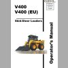 Gehl Skid Steer Loader V400 V400EU Operators Manual 50950004C 1