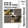 Gehl Telescopic Handler CT5 16 Turbo SN 207614 to 229315 Operators Manual 913225 08 1